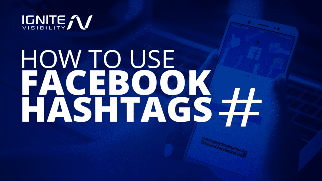 How to use Facebook Hashtags