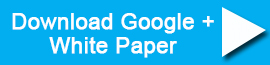 Google + White Paper