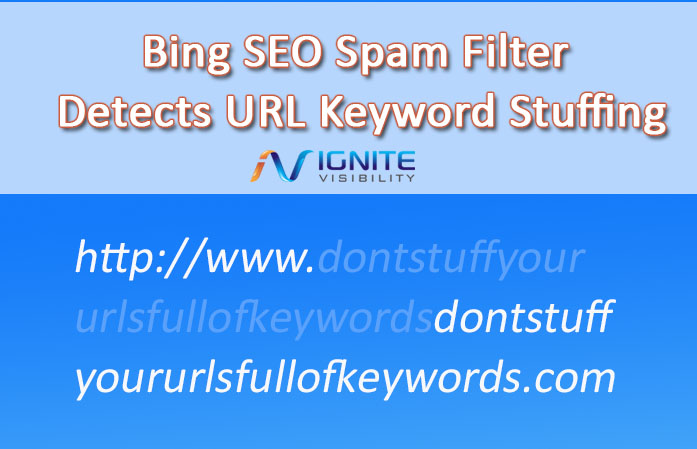 Bing SEO Spam Filter Detects URL Keyword Stuffing