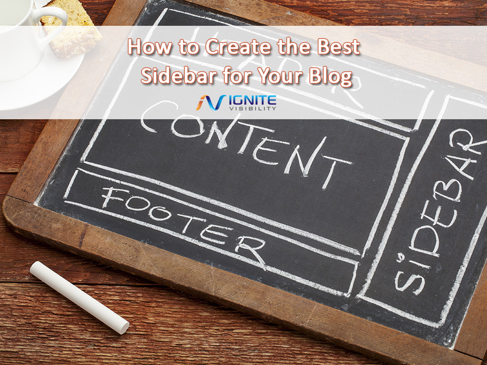 How to Create the Best Sidebar for Your Blog