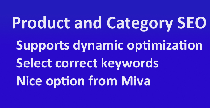 Product and Category Optimization Miva SEO