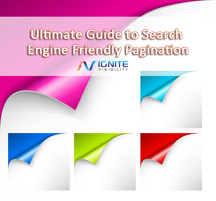 Ultimate Guide to Search Engine Friendly Pagination