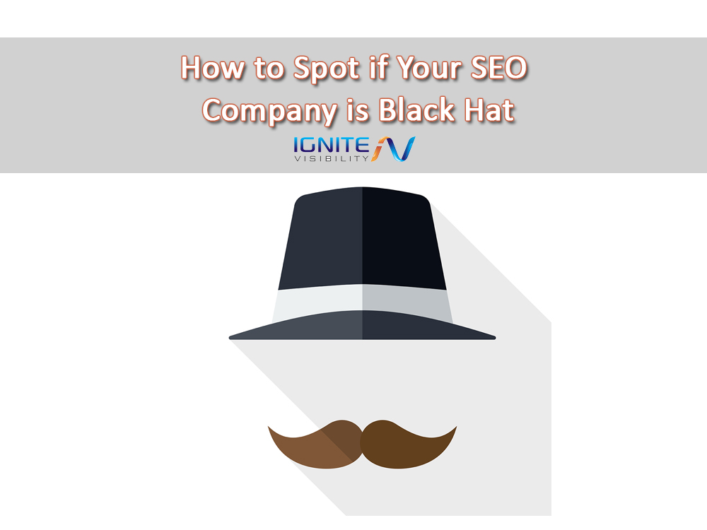 How to Spot if Your SEO Company is Black Hat