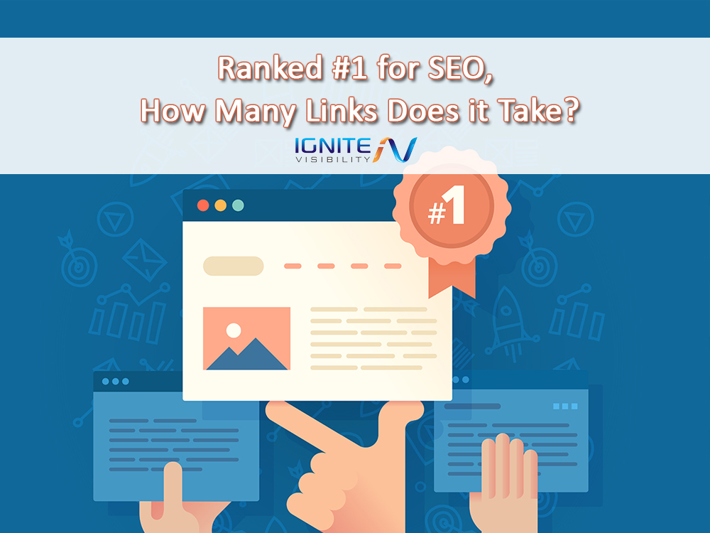 Ranked #1 for SEO, How Many Links Does it Take?