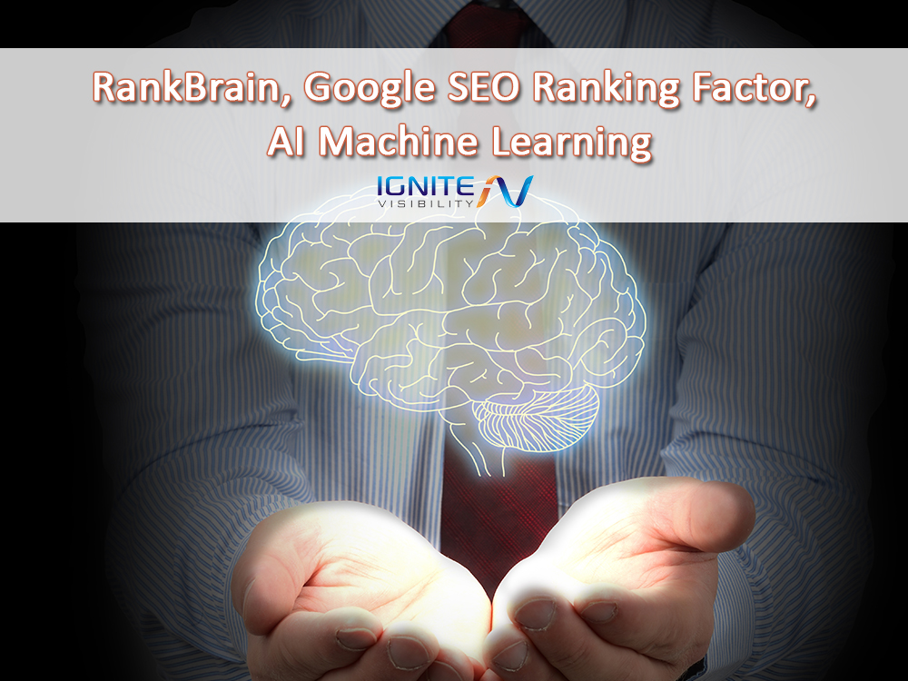 RankBrain, Google SEO Ranking Factor, AI Machine Learning