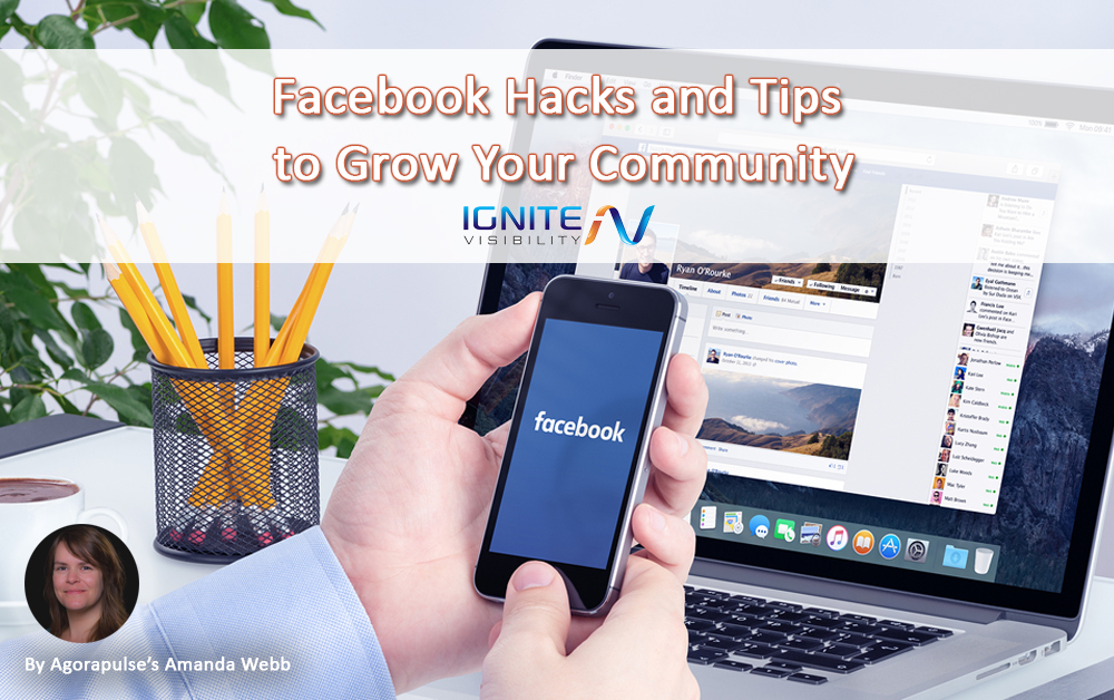 Facebook Hacks and Tips to Grow Your Community