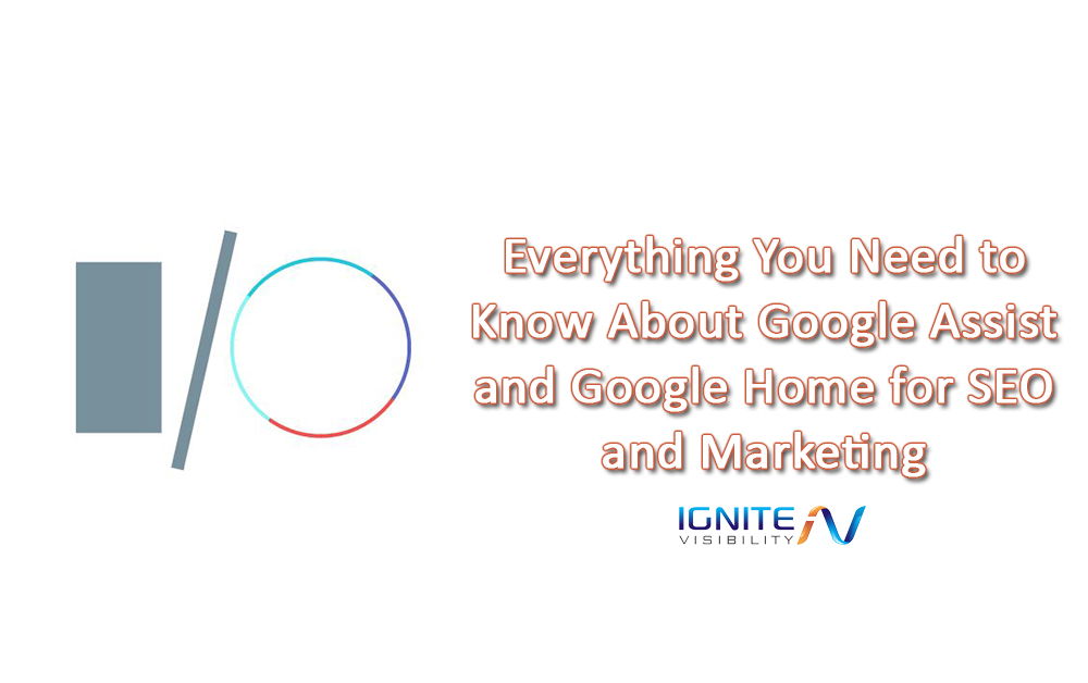 google assist and google home for SEO and marketing