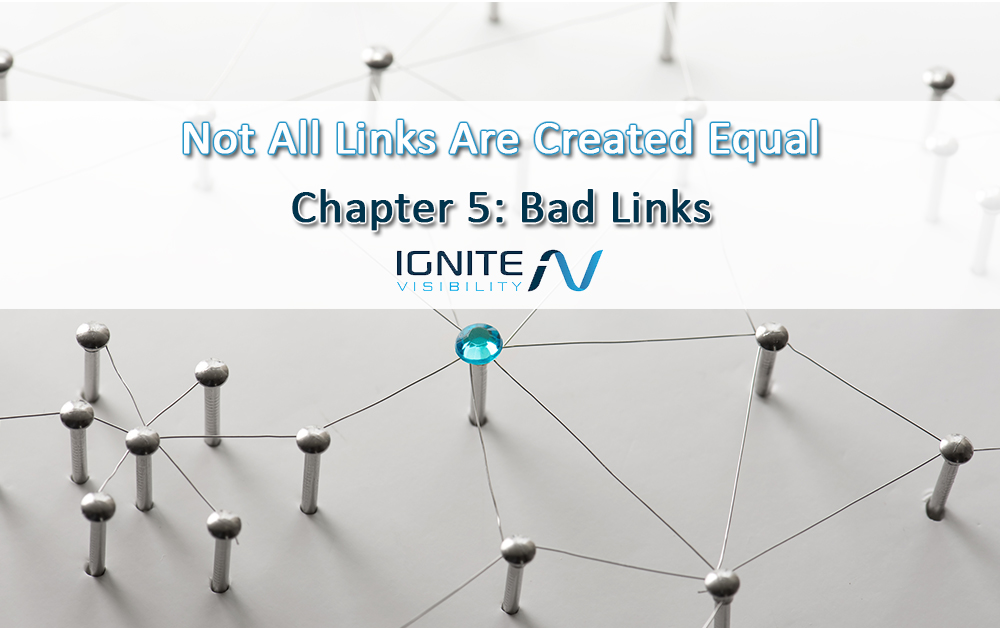 Guide to BackLinks - Chapter Five: Bad Links
