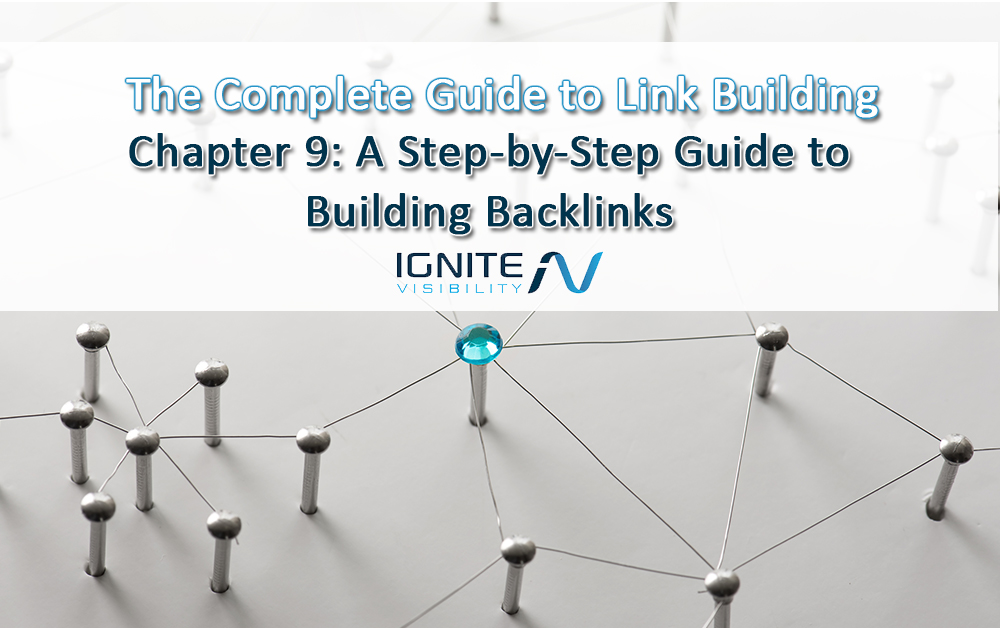 Chapter 9: A step-by-step Guide to Link Building