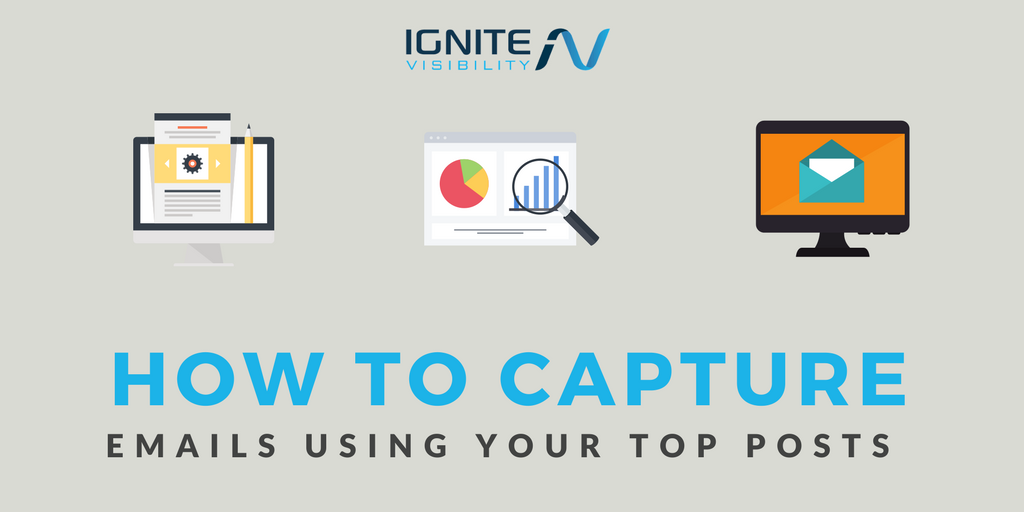 How to Capture More Emails Using Your Top Posts