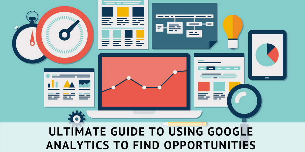 Ultimate guide to using google analytics (1)