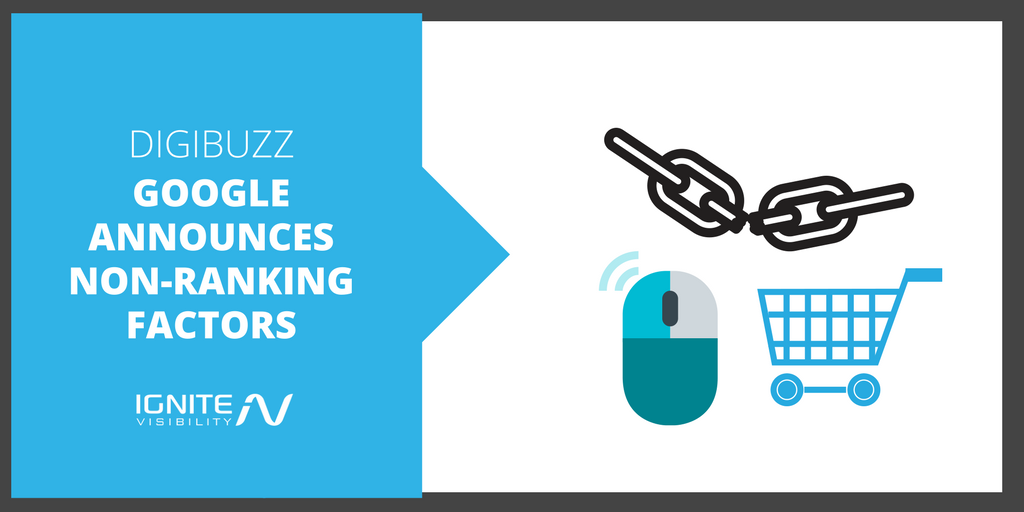 Google Announces NON-ranking Factors and More