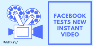 Facebook Tests New Instant Video