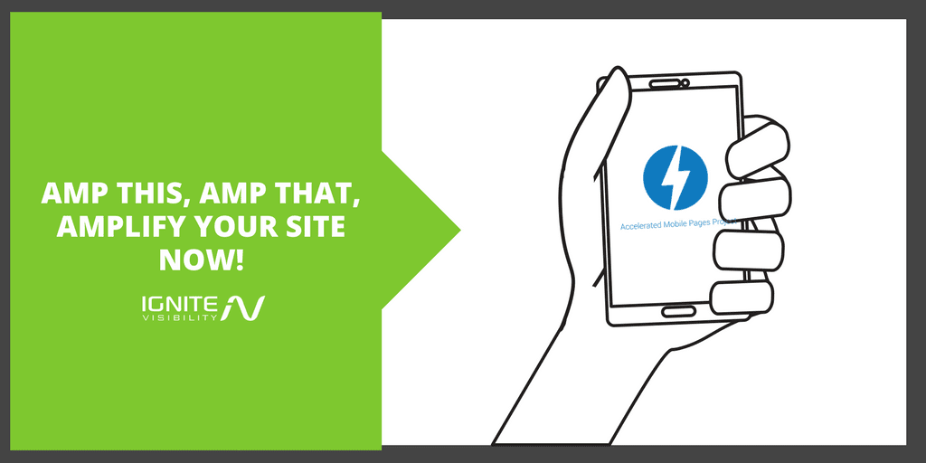 AMP This, AMP That, Amplify Your Site Now