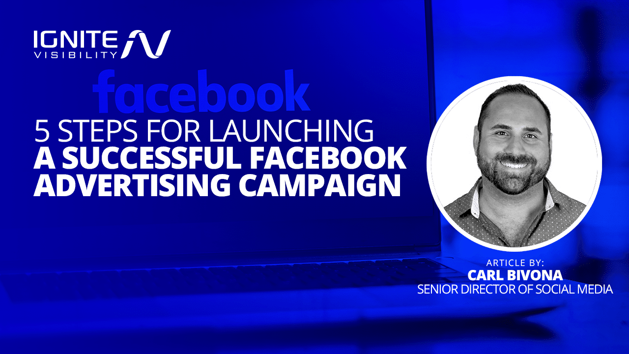 Launching a Successful Facebook Advertising Campaign