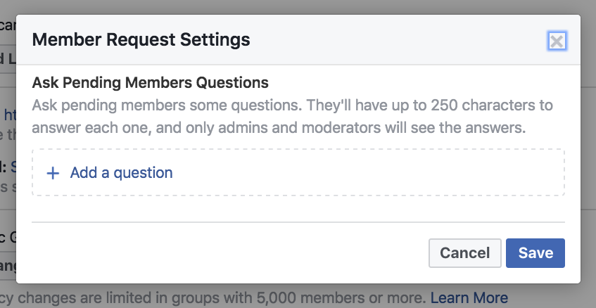 A Facebook Group manager can require that potential members answer questions before entry
