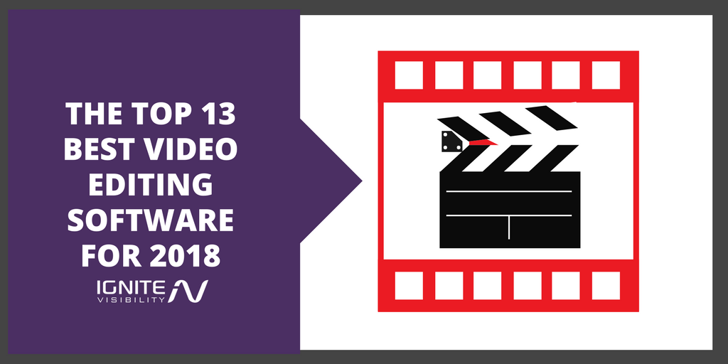 The Top 13 Best Video Editing Software for 2018