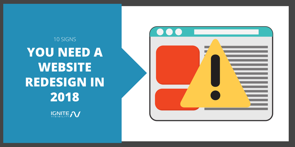 10 Signs You Need a Website Redesign in 2018