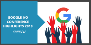 Google IO Conference Highlights 2018