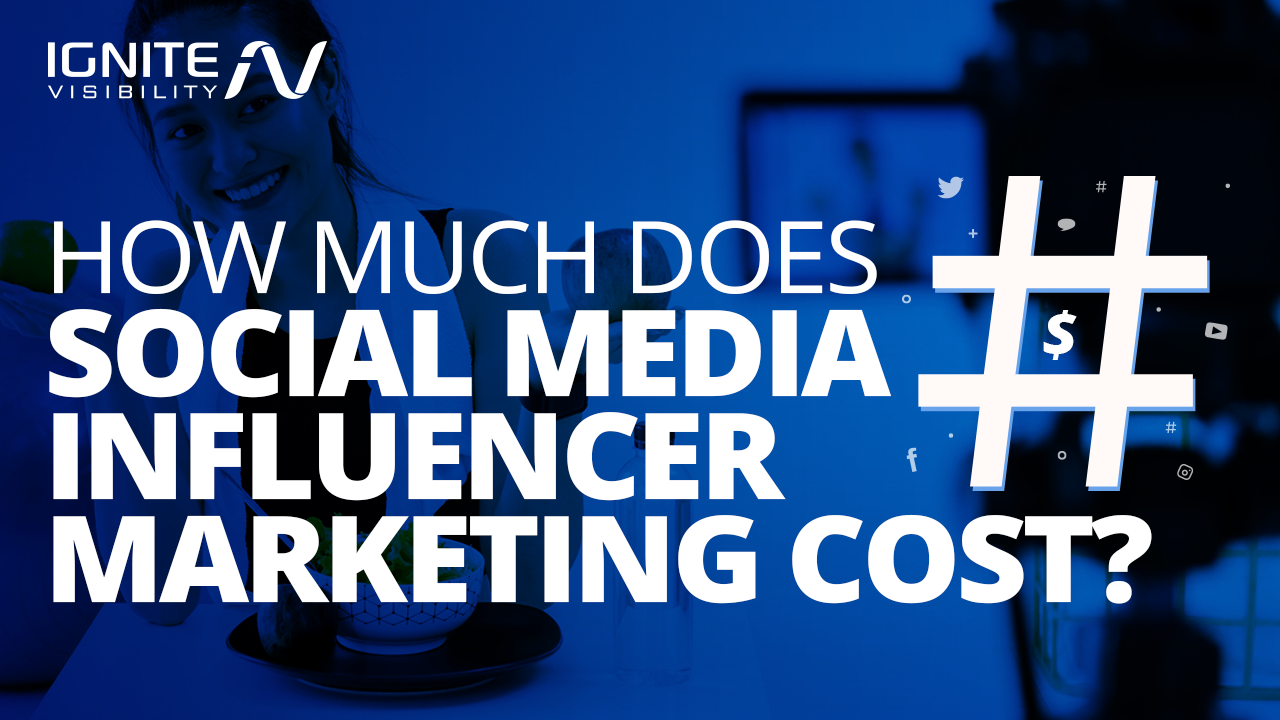 How Much Does Influencer Marketing Cost?