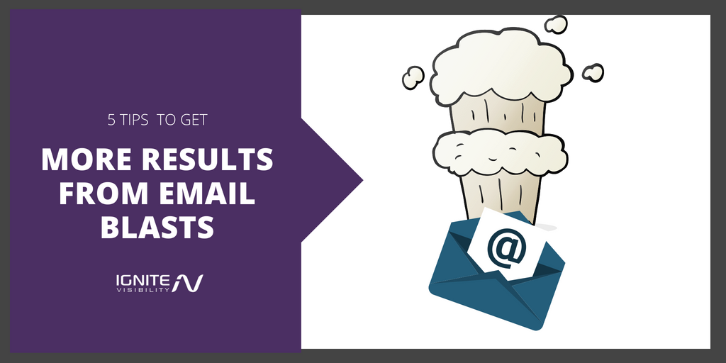 5 Tips To Get More Results From Email Blasts