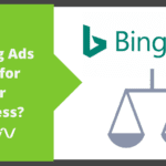 Are Bing Ads Right for Your Business?