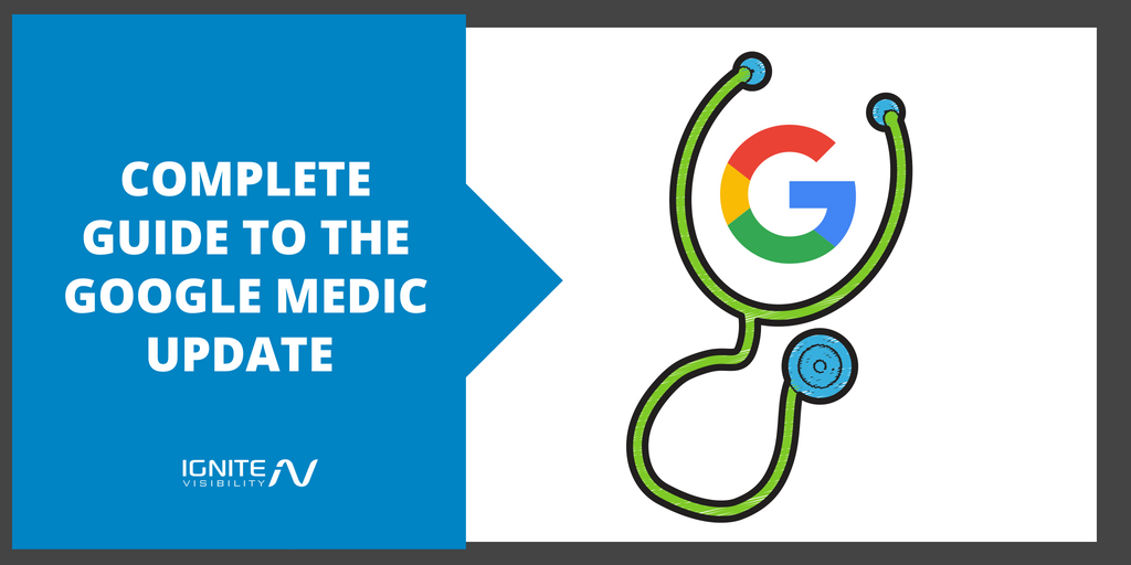 Complete Guide to the Google Medic Update 