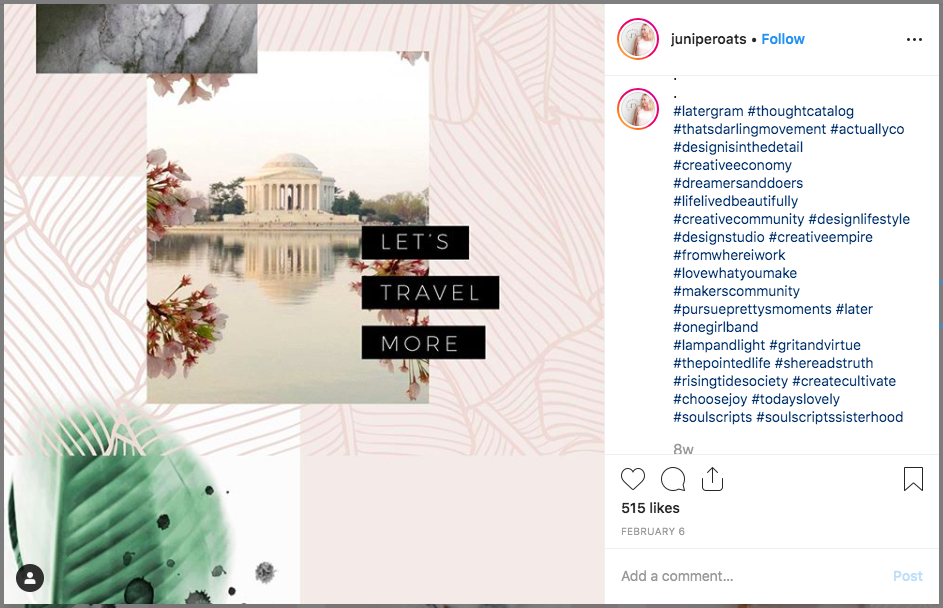 Aside from timing, your posts will only perform well if they’re interesting. Use high quality, color schemes and hashtags. Image courtesy of Instagram user JuniperOats