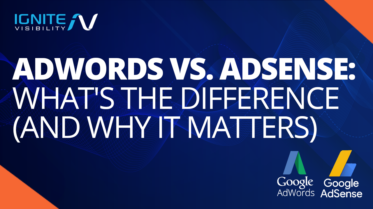 AdWords vs. AdSense