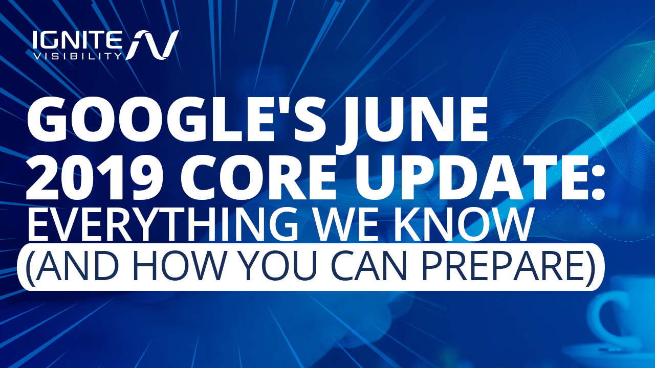 Google's June 2019 Core Update
