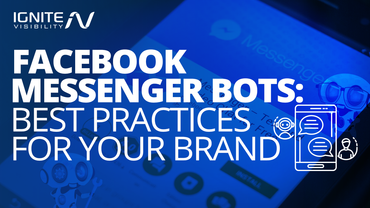 Facebook Messenger Bot: Right for Your Brand?