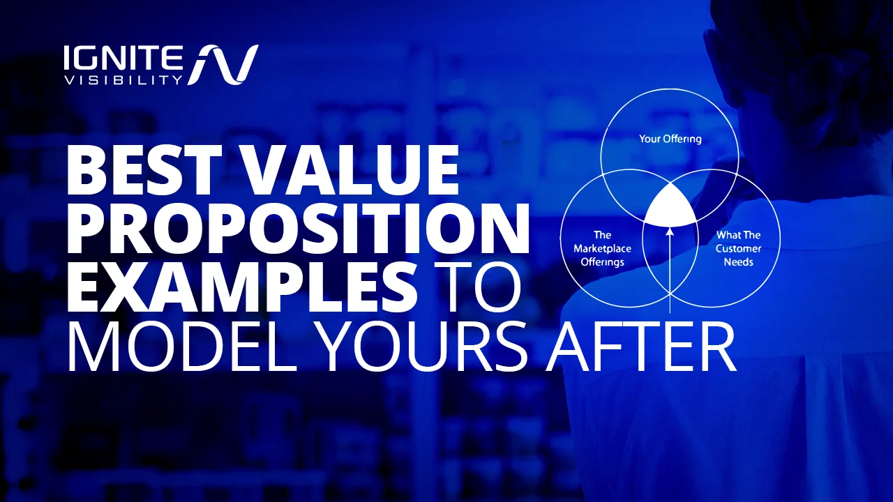 Best Value Proposition Examples to Model Yours After