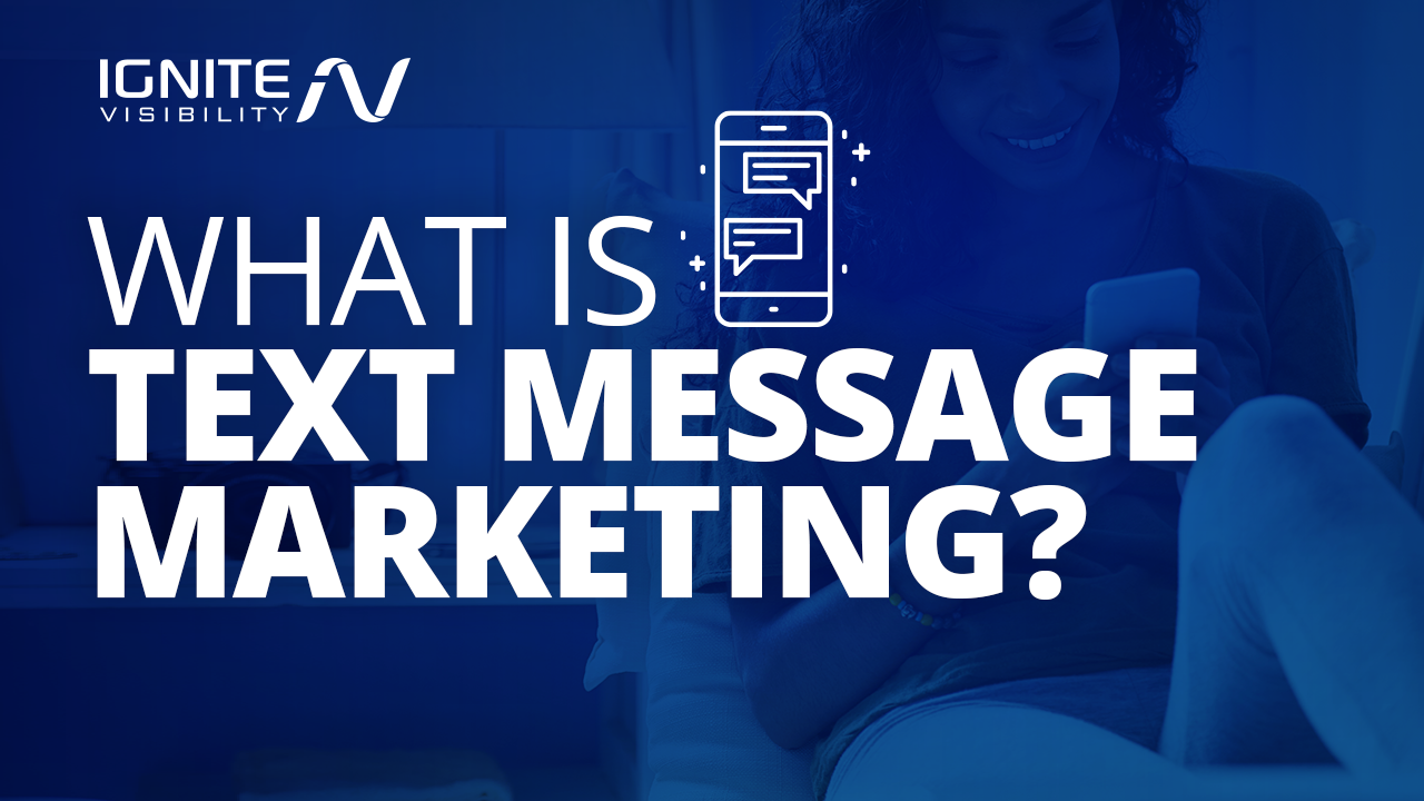What is Text Message Marketing