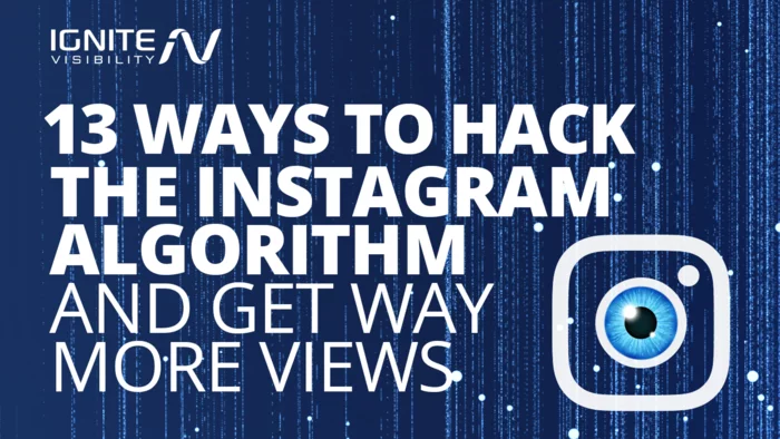 7 Ways to Hack the Instagram Algorithm