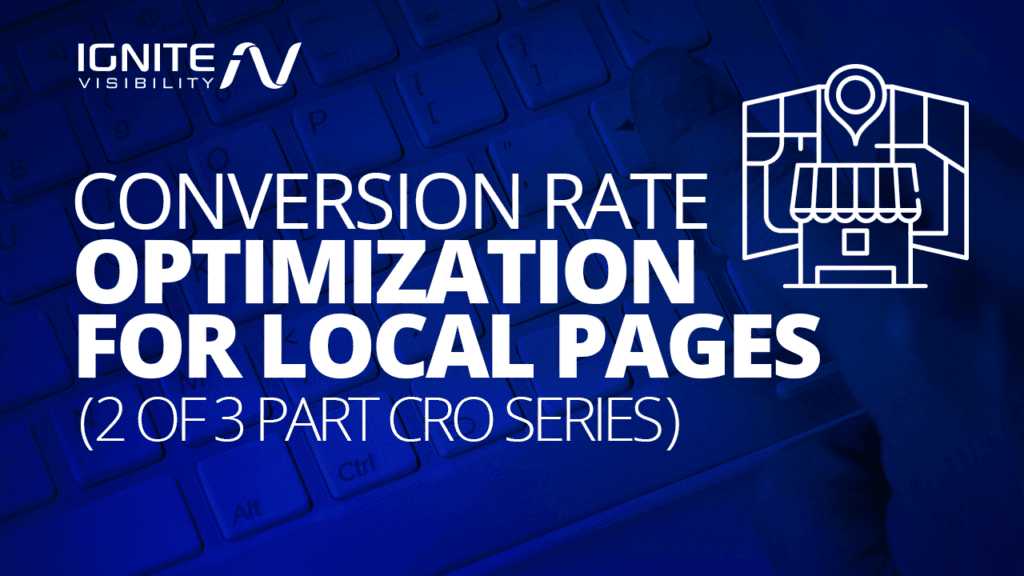 Conversion rate optimization for local pages