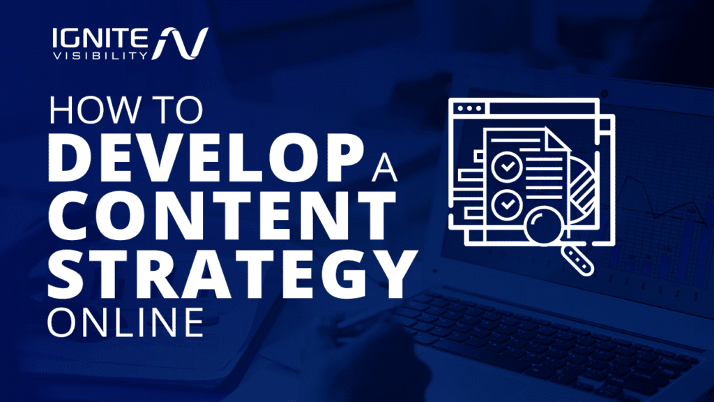 How to develop a content strategy online