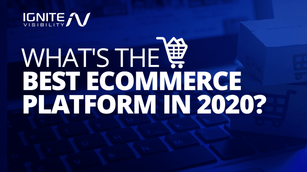 best ecommerce platform in 2020