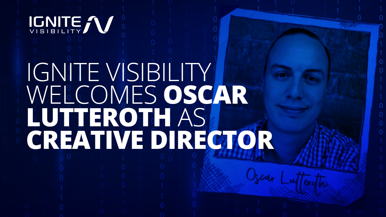 Ignite welcomes Oscar Lutteroth, Creative Director