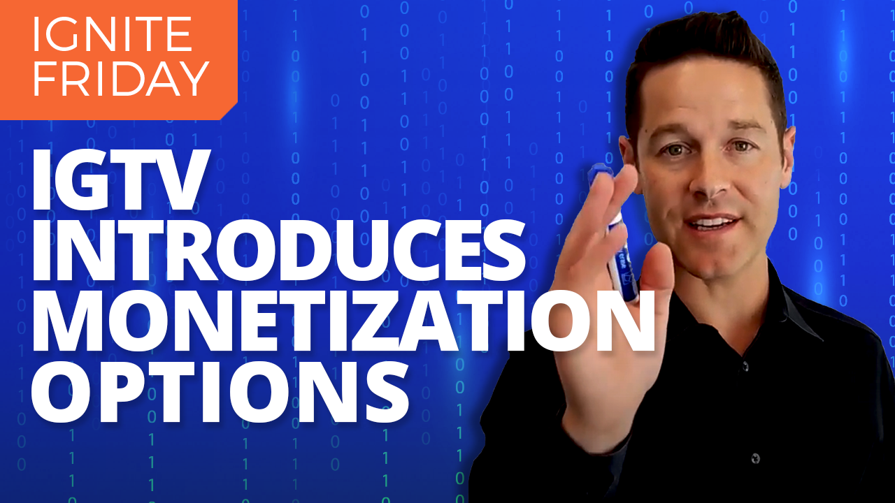 IGTV introduces monetization options