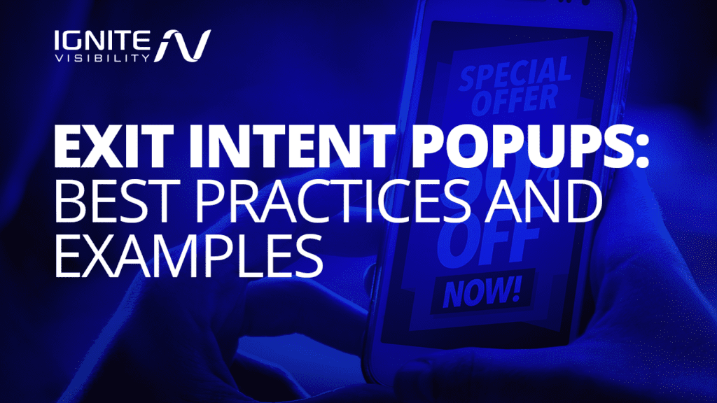 Exit Intent Popups: Best Practices & Examples