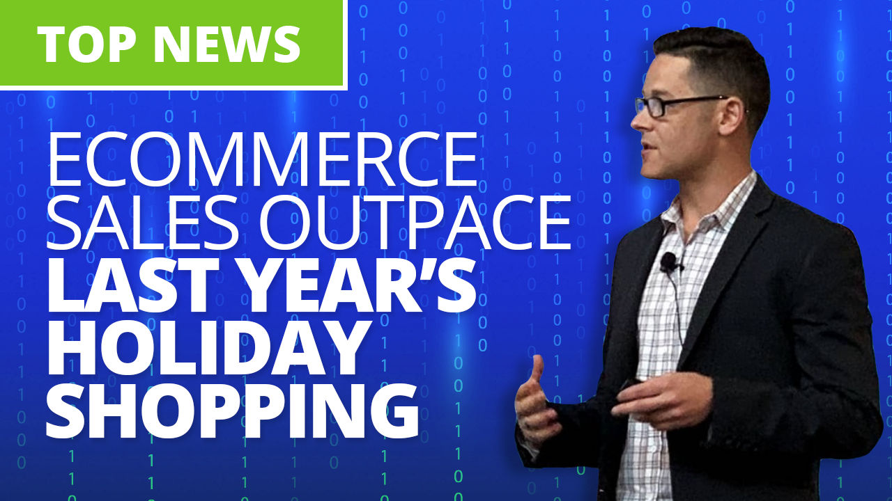 2020 Ecommerce Report: Sales Top 2019 Holiday Revenues