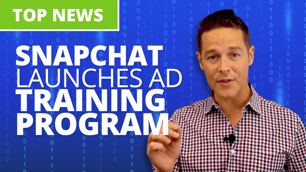 Snapchat launcheds ad training program Snap Focus