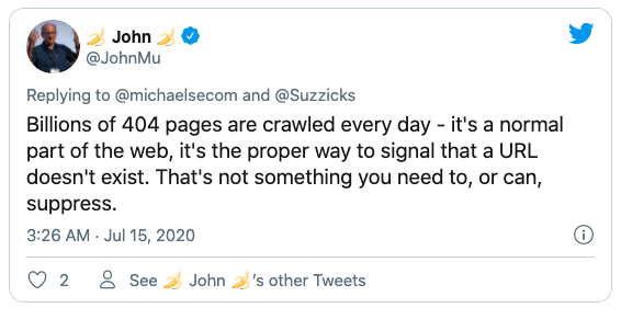 Don't block 404 urls from Google, according to a tweet from John Mueller