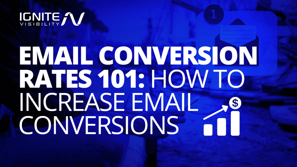 Email Conversion Rates 101