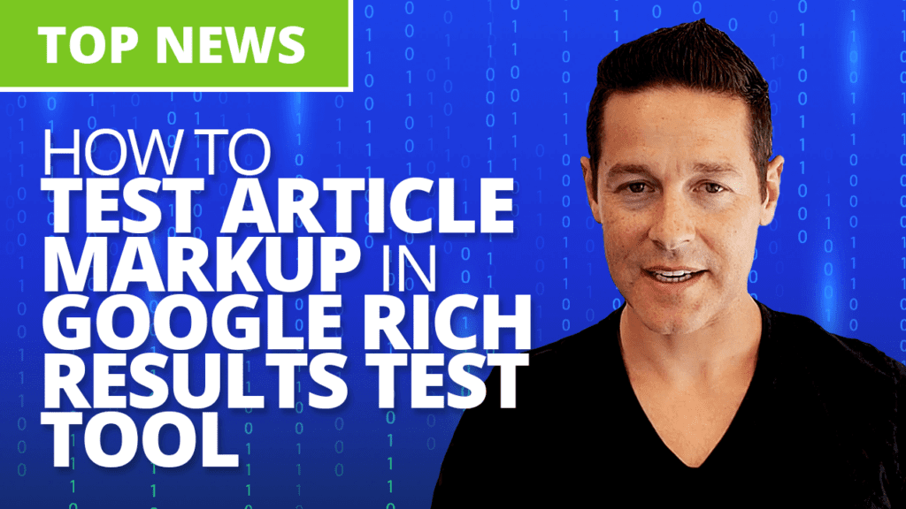 How to Test Article Markup in Google Rich Results Test Tool