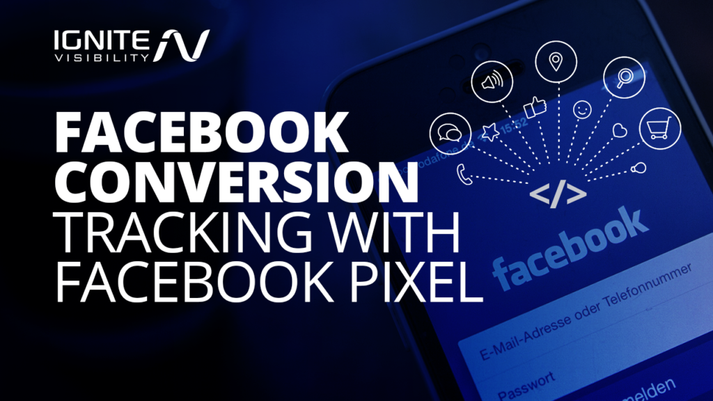 FB Conversion Tracking with Facebook Pixel