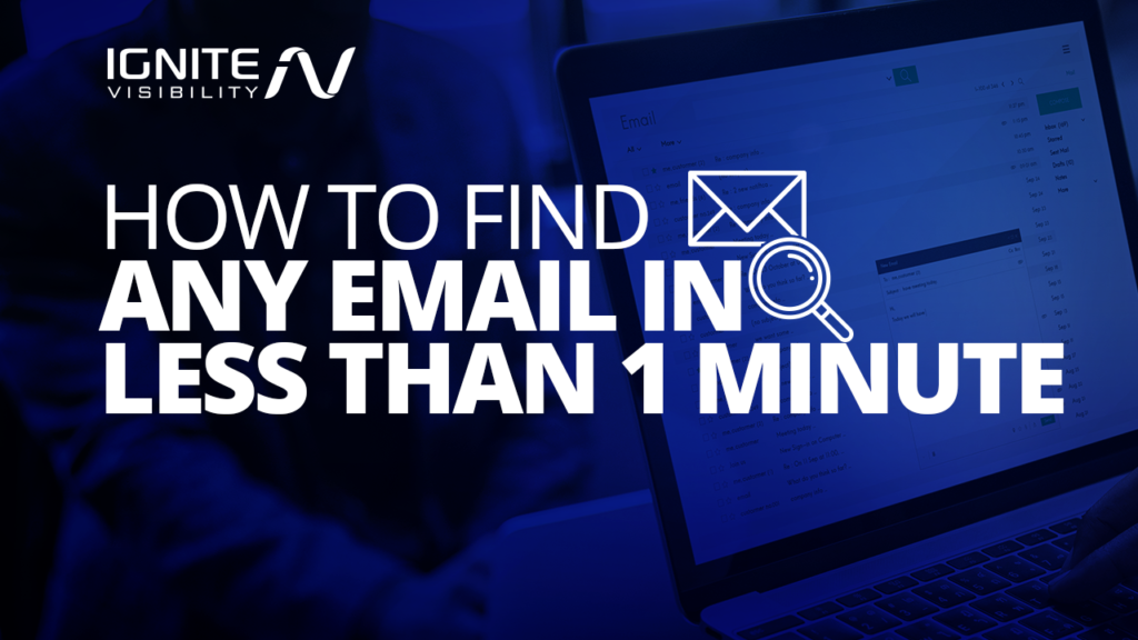 How to Find Any Email in Less Than 1 Minute
