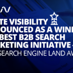 2020 Search Engine Land Award Winner for Best B2B Search Marketing Initiative - SEM