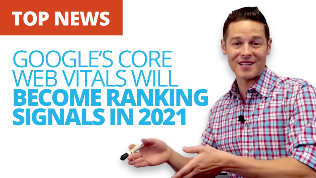 Core Web Vitals Ranking Signals in 2021