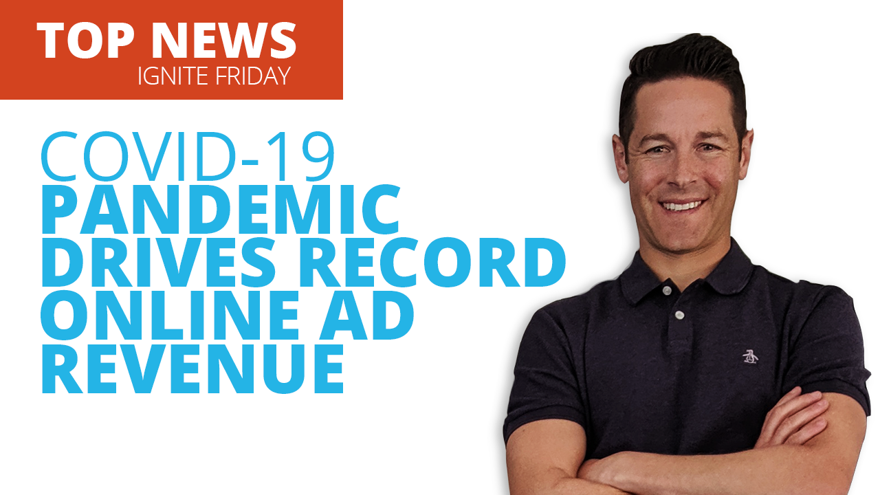Pandemic Drives Record Online Ad Revenue